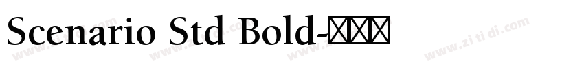 Scenario Std Bold字体转换